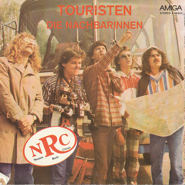 Neumis Rock Circus : Touristen / Die Nachbarinnen (7", Single)