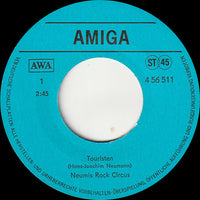 Neumis Rock Circus : Touristen / Die Nachbarinnen (7", Single)