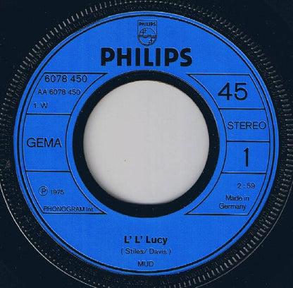 Mud : L' L' Lucy (7", Single)