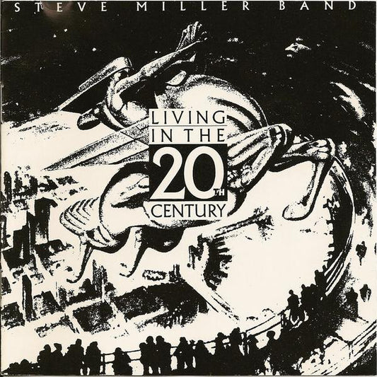 Steve Miller Band : Living In The 20th Century (LP, Album)