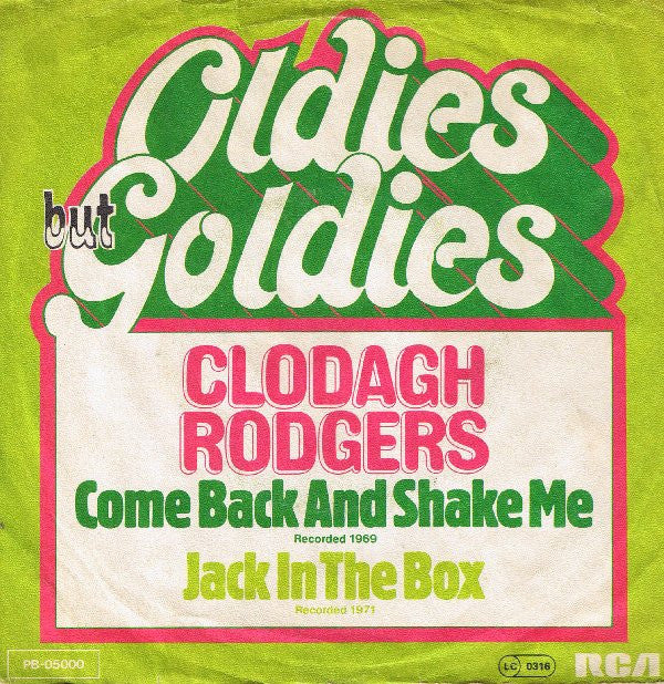Clodagh Rodgers : Come Back And Shake Me / Jack In The Box (7", Single)