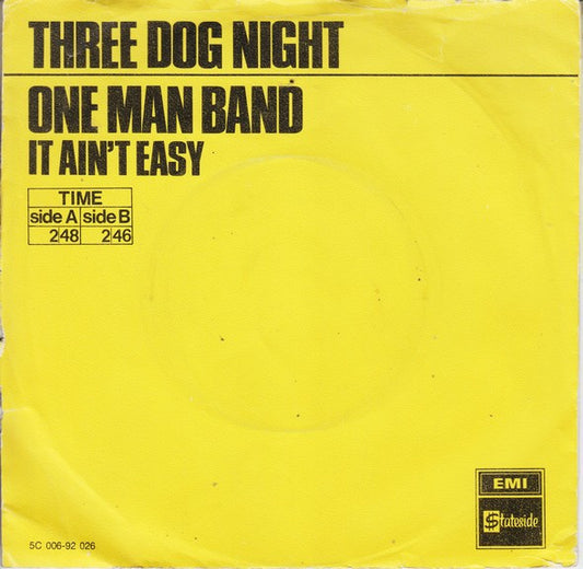 Three Dog Night : One Man Band (7", Single)