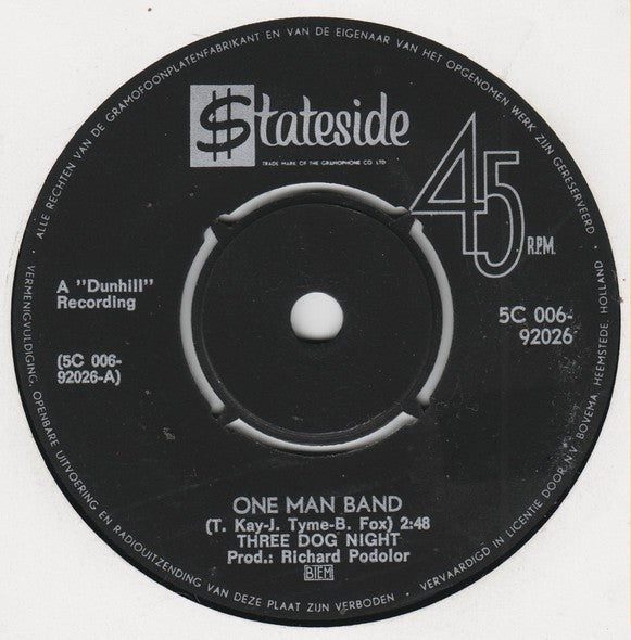 Three Dog Night : One Man Band (7", Single)
