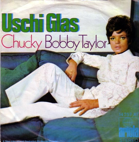 Uschi Glas : Chucky / Bobby Taylor (7", Single)