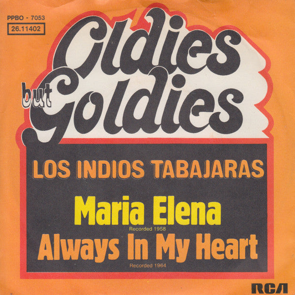Los Indios Tabajaras : Maria Elena / Always In My Heart (7", Single, Mono)