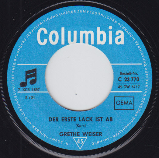 Grete Weiser : In Der Sahara Stehen Keine Bäume / Der Erste Lack Ist Ab (7", Single)
