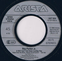 Ray Parker Jr. : (I Still Can't Get Over) Loving You (7", Single)