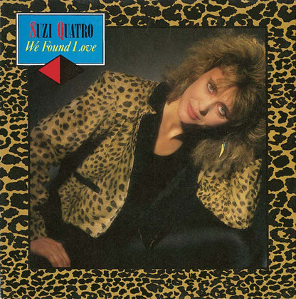 Suzi Quatro : We Found Love (7", Single)