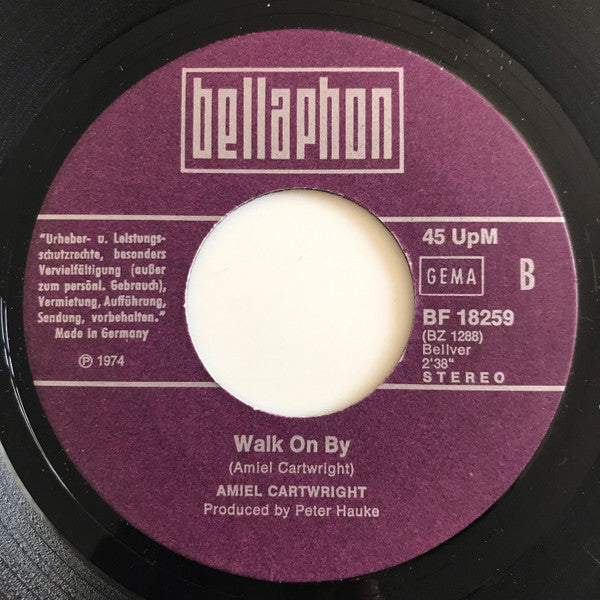 Amiel Cartwright : Blue Eyed Girl / Walk On By (7")