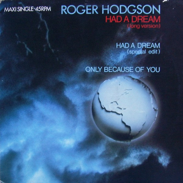Roger Hodgson : Had A Dream (Sleeping With The Enemy) (Long Version) (12", Maxi)