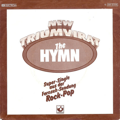 Triumvirat : The Hymn (7", Single)
