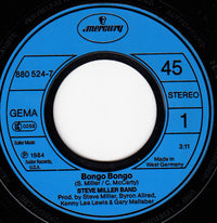 Steve Miller Band : Bongo Bongo (7", Single)