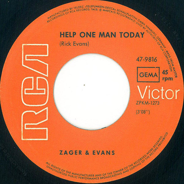 Zager & Evans : Help One Man Today / Yeah 3² (7", Single)