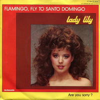 Lady Lily : Flamingo, Fly To Santo Domingo (7", Single)