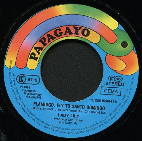 Lady Lily : Flamingo, Fly To Santo Domingo (7", Single)