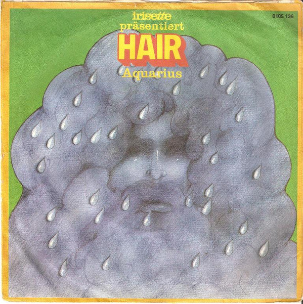 Unknown Artist : Irisette Präsentiert Hair (7")