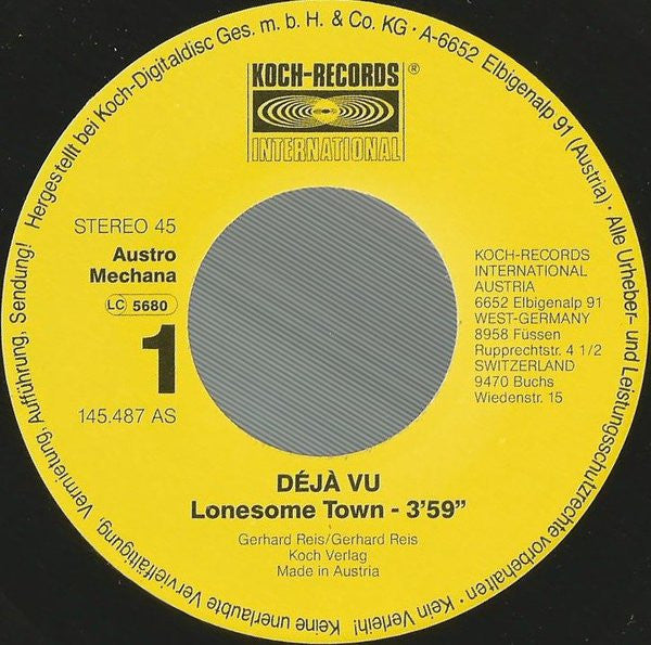 Déjà Vu (5) : Lonesome Town (7", Single)