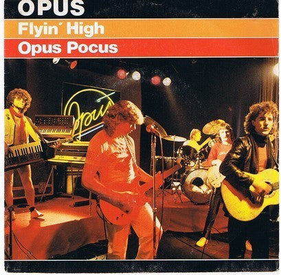 Opus : Flyin' High (7", Single)