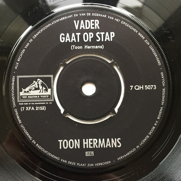 Toon Hermans : Vader Gaat Op Stap / Stilte (7", Single, RE, 4-P)