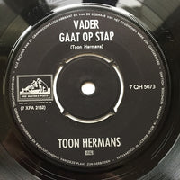 Toon Hermans : Vader Gaat Op Stap / Stilte (7", Single, RE, 4-P)
