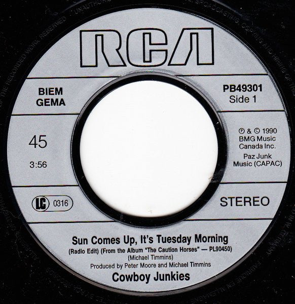 Cowboy Junkies : Sun Comes Up, It's Tuesday Morning (7", Single)