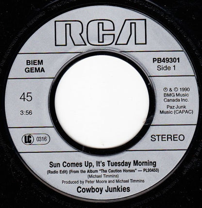 Cowboy Junkies : Sun Comes Up, It's Tuesday Morning (7", Single)