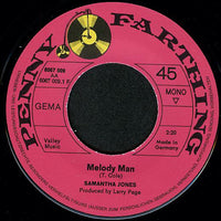 Samantha Jones : Melody Man / I'm Sorry But I Think I Love You (7", Single)