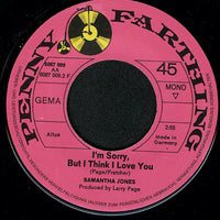 Samantha Jones : Melody Man / I'm Sorry But I Think I Love You (7", Single)
