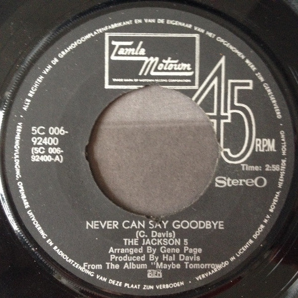 The Jackson 5 : Never Can Say Goodbye  (7", Single)