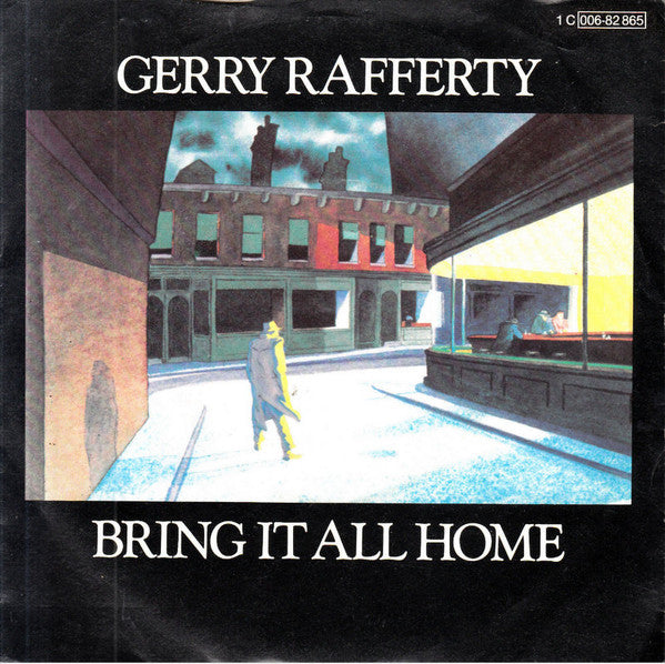 Gerry Rafferty : Bring It All Home (7", Single)