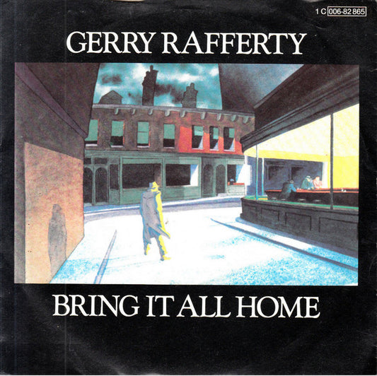 Gerry Rafferty : Bring It All Home (7", Single)
