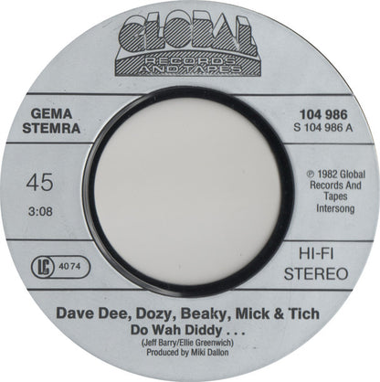 Dave Dee, Dozy, Beaky, Mick & Tich : Do-Wah-Diddy (7")