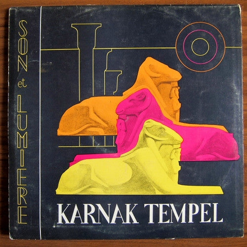 Gaston Bonheur, Georges Delerue : Temple Von Karnak (Das Hunderttorige Theben - Ton Und Licht) (2xLP, Ger)