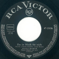 Peggy March : Das Ist Musik Für Mich / Das Glück Läßt Sich Zeit (7", Single)