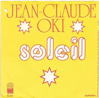 Jean-Claude Oki : Soleil (7", Single, RE)