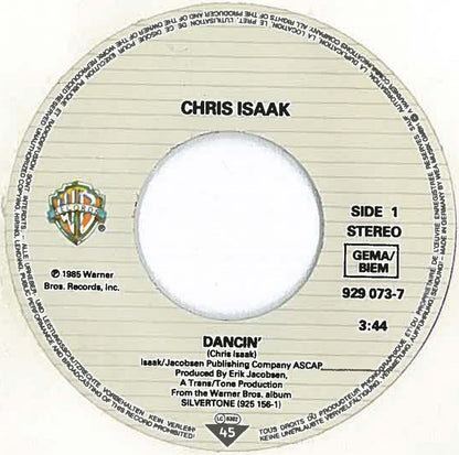 Chris Isaak : Dancin' (7", Single)