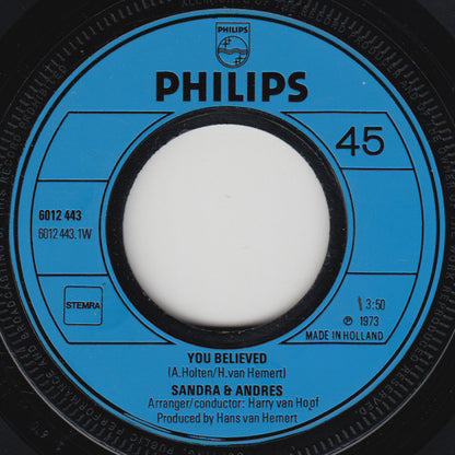 Sandra & Andres : You Believed / Don't You See (7", Single)