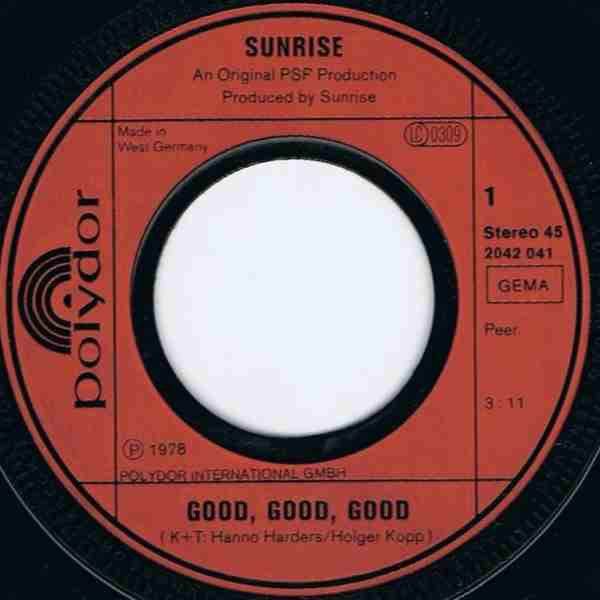 Sunrise (12) : Good, Good, Good (7", Single)
