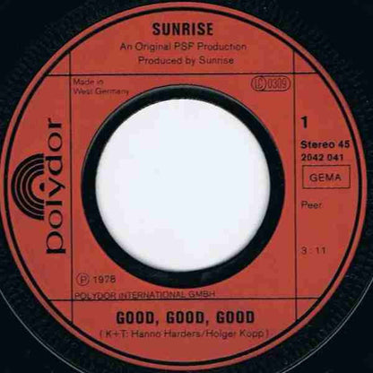 Sunrise (12) : Good, Good, Good (7", Single)