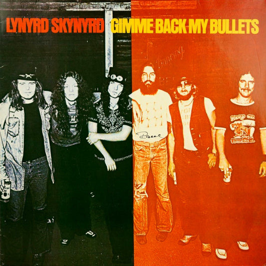 Lynyrd Skynyrd : Gimme Back My Bullets (LP, Album, RE)
