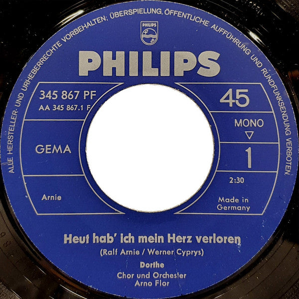 Dorthe* : Heut Hab Ich Mein Herz Verloren / Sowas Kann Man Nicht Vergessen (7", Single, Mono)