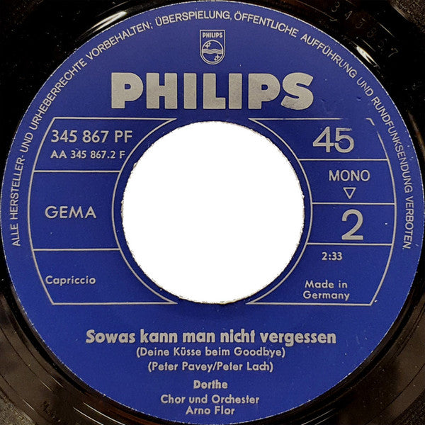 Dorthe* : Heut Hab Ich Mein Herz Verloren / Sowas Kann Man Nicht Vergessen (7", Single, Mono)