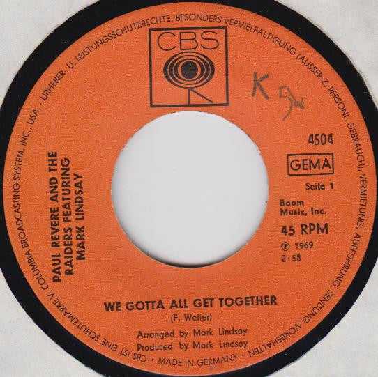 Paul Revere & The Raiders Featuring Mark Lindsay : We Gotta All Get Together (7", Single)