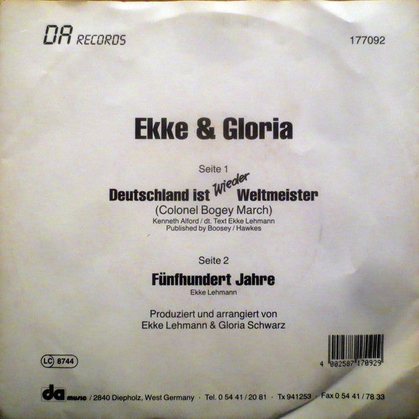 Ekke & Gloria : Deutschland Ist Wieder Weltmeister (7", Single)