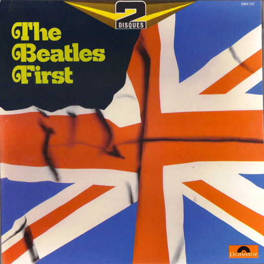The Beatles : The Beatles First (2xLP, Comp, RE)