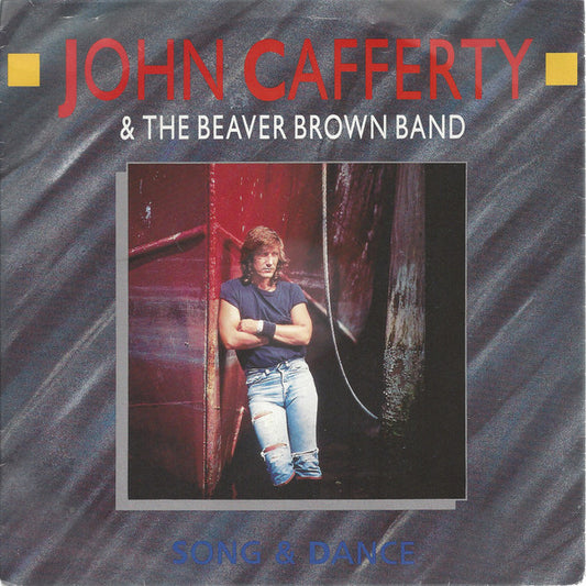John Cafferty And The Beaver Brown Band : Song & Dance (7", Single)