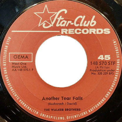 The Walker Brothers : Another Tear Falls / Saturday's Child (7", Single)
