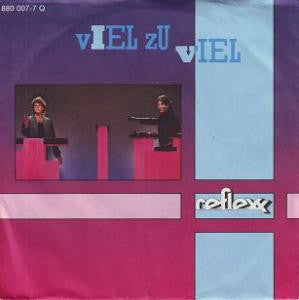 Reflexx : Viel Zu Viel (7")