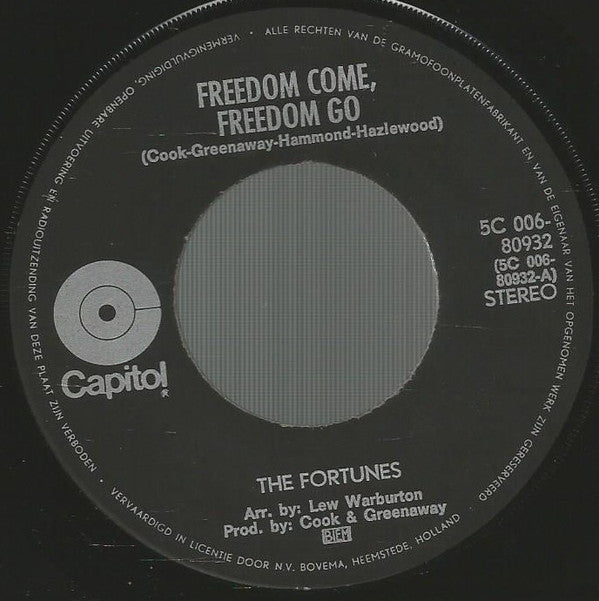 The Fortunes : Freedom Come, Freedom Go (7", Single, Red)