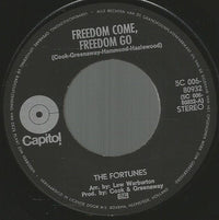 The Fortunes : Freedom Come, Freedom Go (7", Single, Red)